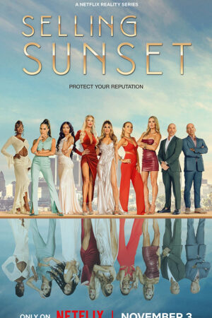 Phim Môi giới hoàng hôn ( 7) - Selling Sunset (Season 7) HD Vietsub