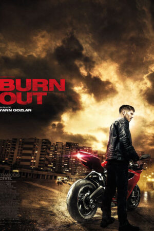 Phim Tay đua siêu phàm - Burn Out HD Vietsub
