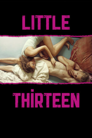 Phim Little Thirteen HD Vietsub Little Thirteen