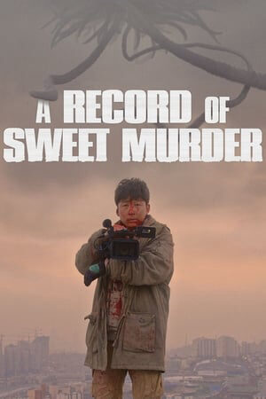 Phim A Record Of Sweet Murderer - A Record Of Sweet Murderer HD Vietsub