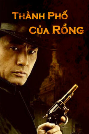 Phim Thành Phố Của Rồng HD Thuyết Minh Detective Cheng Xu