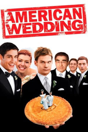 Phim Bánh Mỹ 3 Đám Cưới Kiểu Mỹ Vietsub American Pie 3 American Wedding