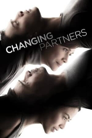 Phim Đổi Vợ - Changing Partners Vietsub