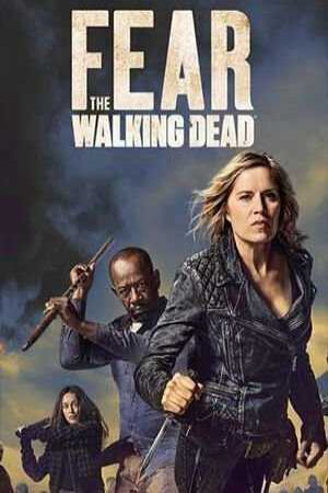 Phim Xác Sống Đáng Sợ ( 4) Vietsub Fear The Walking Dead (Season 4)