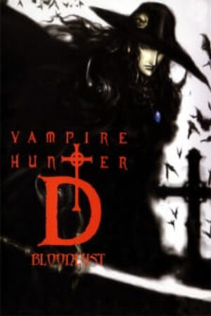 Phim Vampire Hunter D (2000) - Vampire Hunter D Bloodlust Vampire Hunter D (2001) Vampire Hunter D Movie Vietsub