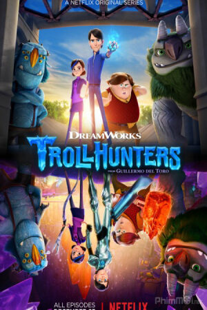Phim Thợ săn yêu tinh Truyền thuyết Arcadia Vietsub Trollhunters