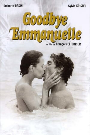 Phim Tạm Biệt Emmanuelle Vietsub Goodbye Emmanuelle Emmanuelle 3